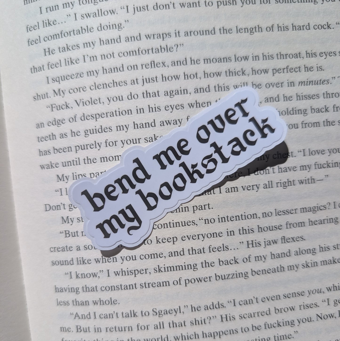 BEND ME OVER - STICKER