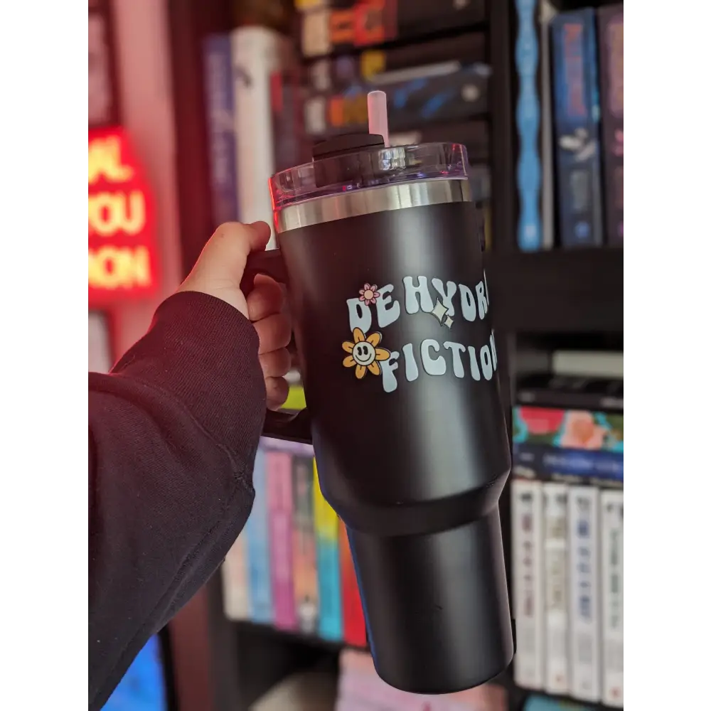 DEHYDRATED FOR FICTIONAL MEN - 40oz TUMBLER