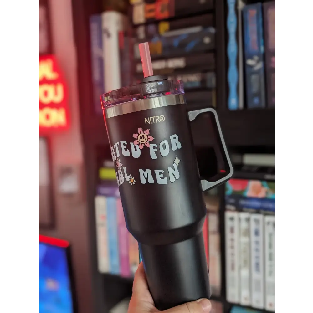 DEHYDRATED FOR FICTIONAL MEN - 40oz TUMBLER