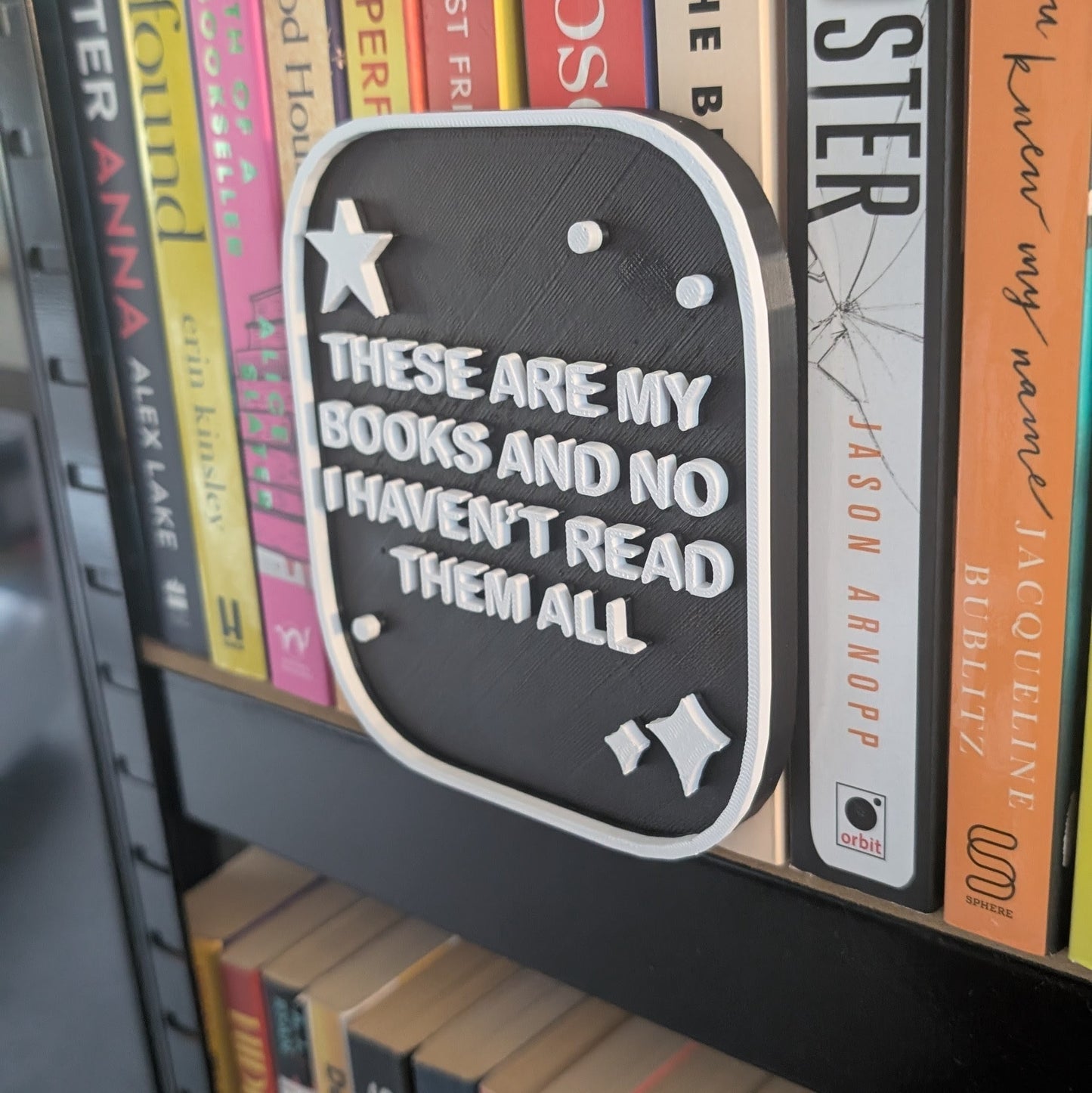 THESE ARE MY BOOKS - 3D PRINTED SIGN