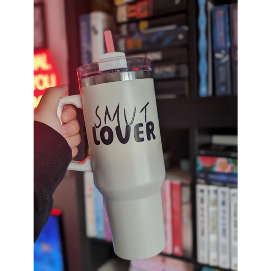 SMUT LOVER - 40oz TUMBLER